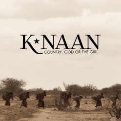 K naan - Country, God, Or The Girl